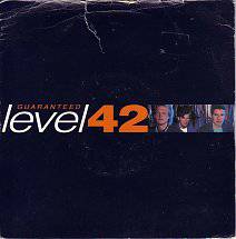 Level 42 : Guaranteed (Edit)